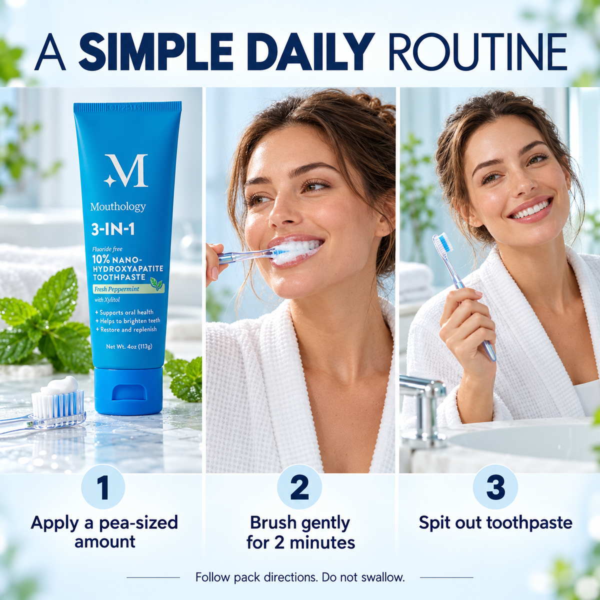 Three-step toothpaste brushing instructions
